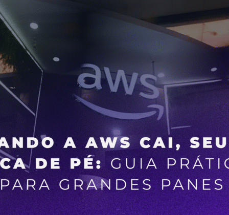 Pane na AWS: como proteger o CX em quedas globais